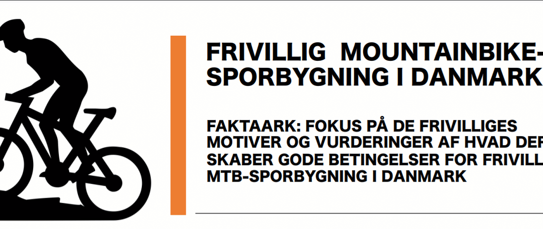 FAKTA om frivillig MTB-sporbygning